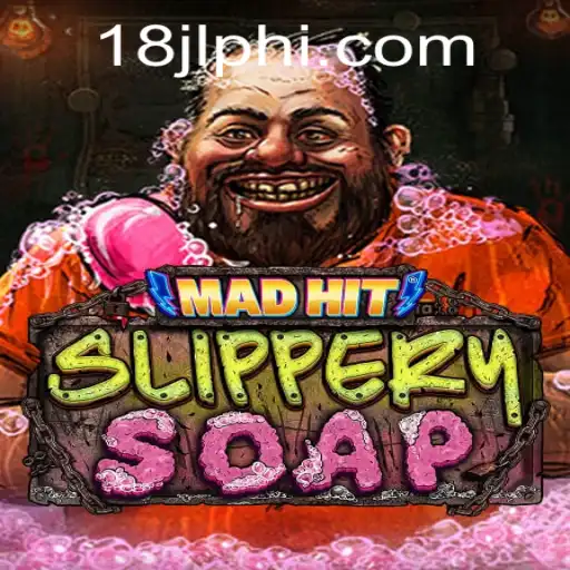 Unraveling the Exciting World of MadHitSlipperySoap