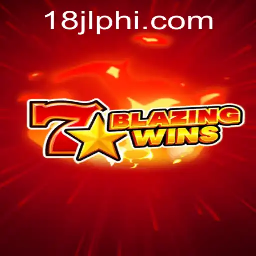 Exploring the Excitement of BlazingWins at 18JL.COM