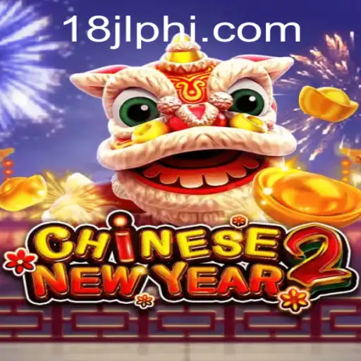 Discover the Exciting World of CHINESENEWYEAR2: A Modern Gaming Experience
